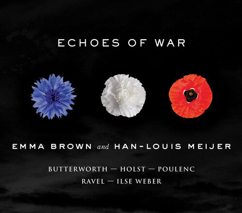 Brown, Emma / Meijer, Han-Louis: Echoes Of War  \ CD