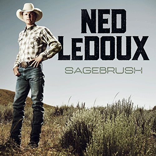 Ned Ledoux: Sagebrush  \ CD