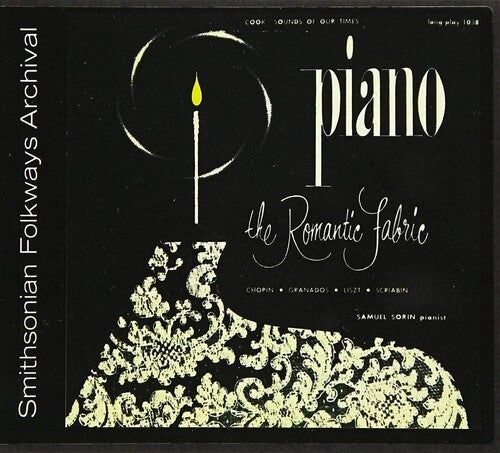 Samuel Sorin: Piano: The Romantic Fabric  \ CD