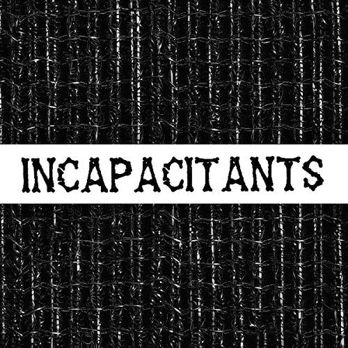 Incapacitants: Stupid Is Stupid \ LP
