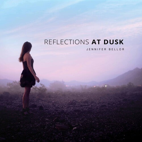 Bellor: Reflections at Dusk  \ CD