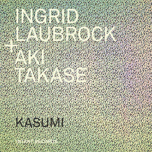 Ingrid Laubrock: Kasumi  \ CD