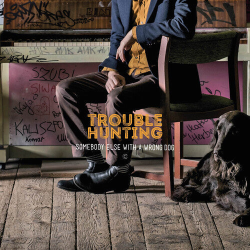 Licak / Trouble Hunting / Dabrowski: Somebody Else with a Wrong Dog  \ CD
