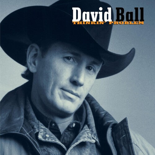 David Ball: Thinkin' Problem  \ CD