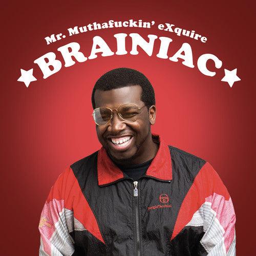 Mr. Muthafuckin' Exquire- Brainiac - VINYL
