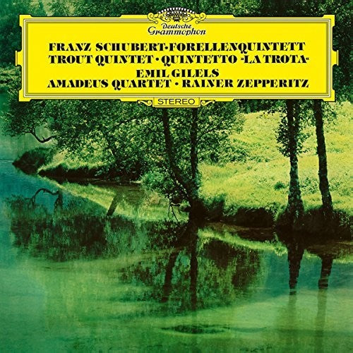 Gilels / Amadeus Quartet: Piano Quintet in a D.667: The Trout / String Quart \ LP