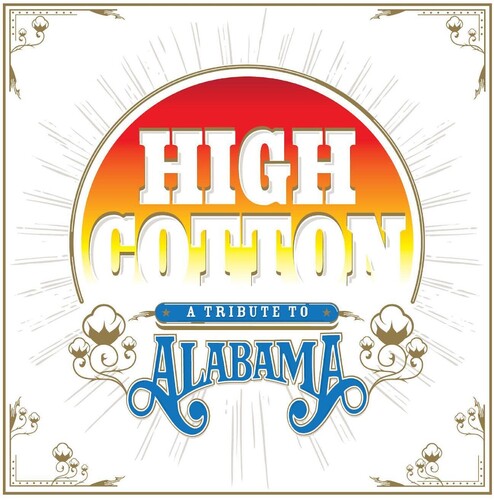 Various Artists: High Cotton: A Tribute To Alabama \ LP