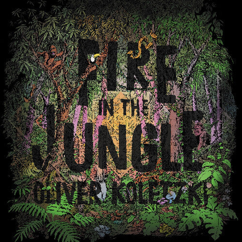 Oliver Koletzki: Fire in the Jungle  \ CD
