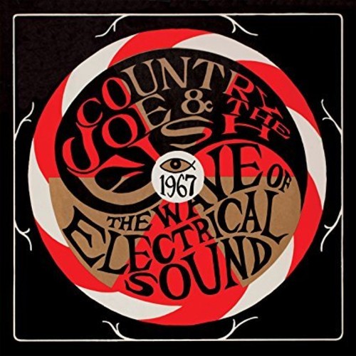 Country Joe & The Fish- Wave Of Electrical Sound [180 Gram] - VINYL