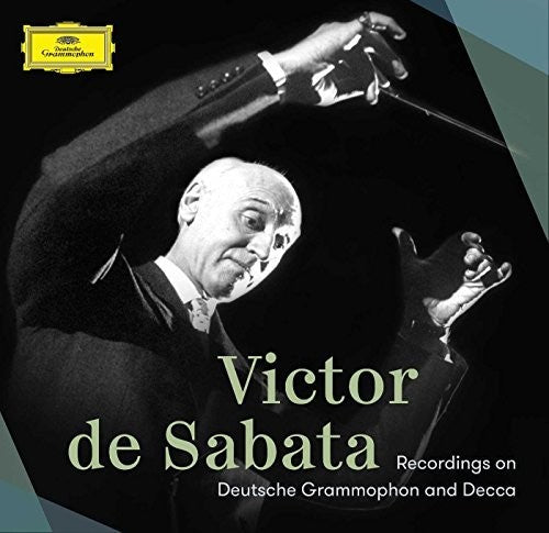 Victor de Sabata: Recordings on Deutsche Grammophon & Decca  \ CD