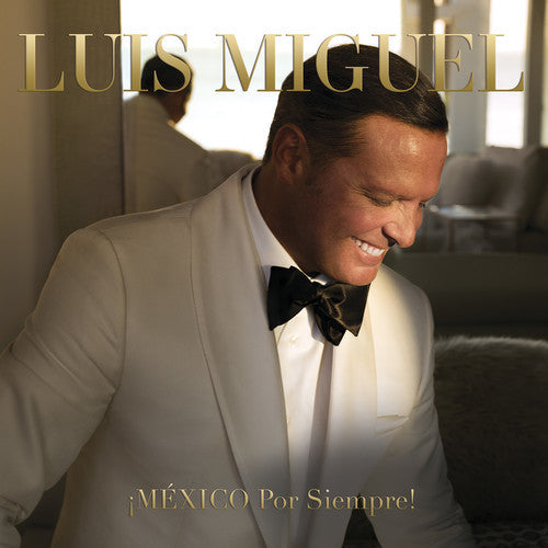 Luis Miguel: Mexico Por Siempre! - CD