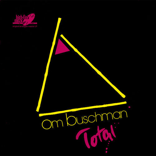 Om Buschman: Total \ LP