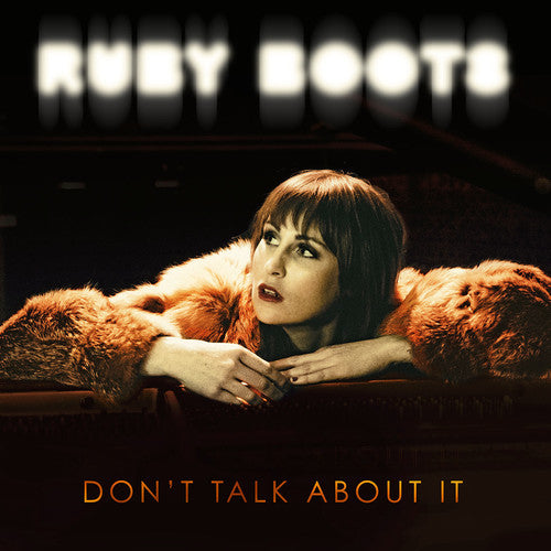 Ruby Boots: Don't Talk About It  \ CD