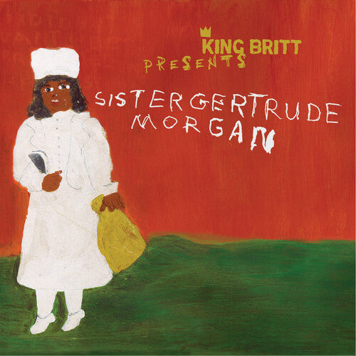 King Britt: King Britt Presents: Sister Gertrude Morgan  \ CD