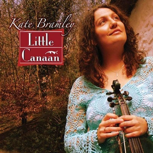 Kate Bramley: Little Canaan  \ CD
