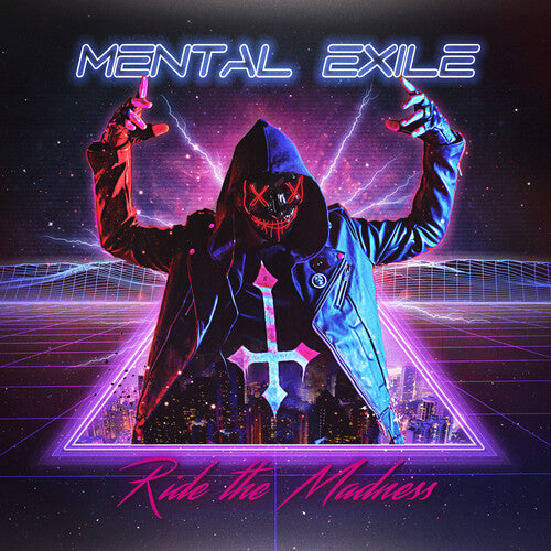 Mental Exile: Ride The Madness  \ CD