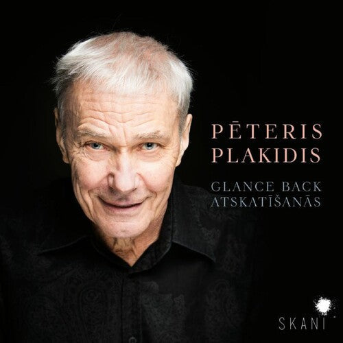 Plakidis, Peteris / Latvian National Symphony Orch: Glance Back Atskatisanas  \ CD