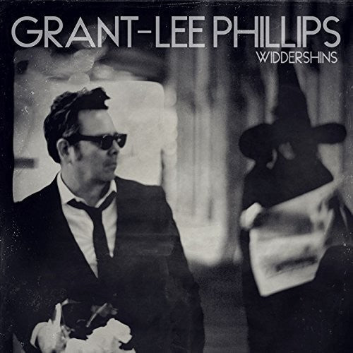 Grant Lee Phillips: Widdershins \ LP
