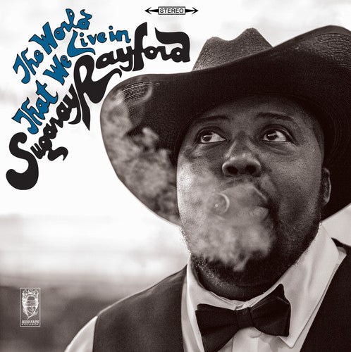 Sugaray Rayford- The World That We Live In [LP] - VINYL