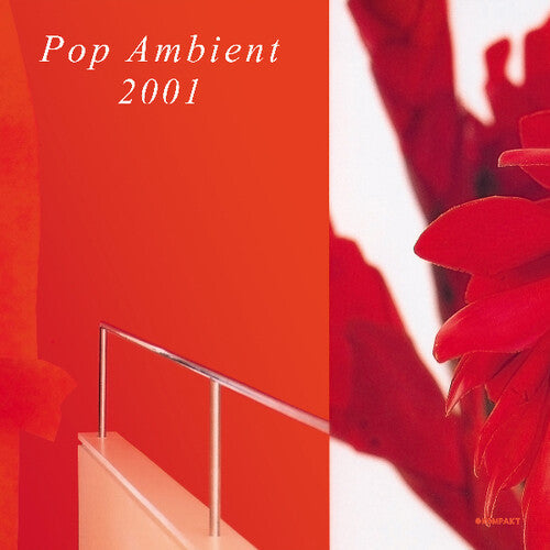 Various Artists: Pop Ambient 2001 (Various Artists) \ LP