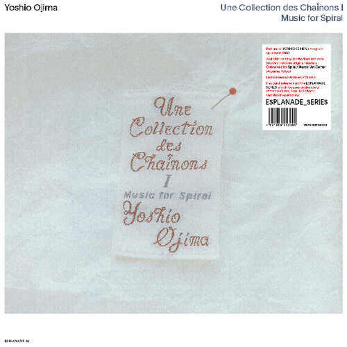 Yoshio Ojima: Une Collection des Chainons I: Music for Spiral \ LP