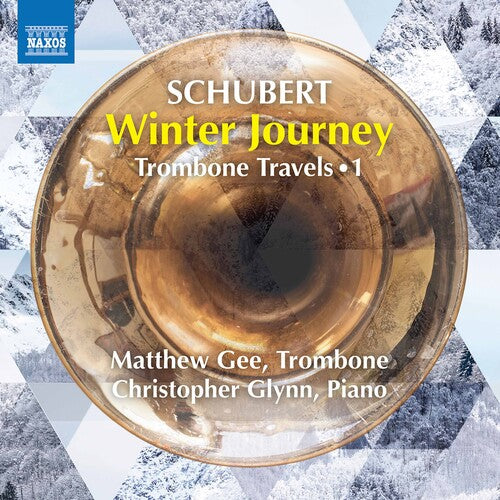 Schubert / Gee / Glynn: Trombone Travels 1  \ CD