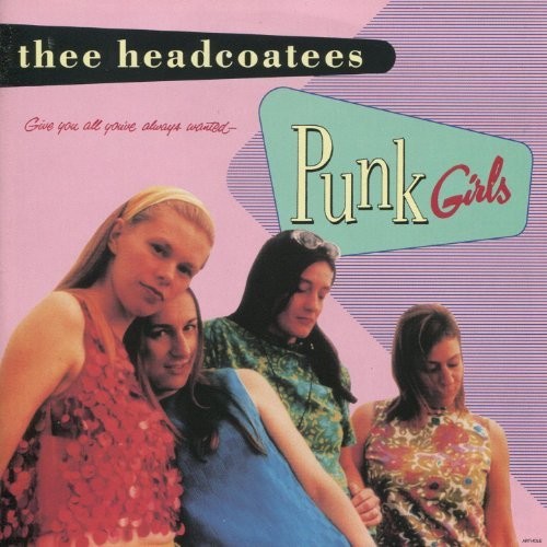 e Headcoatees- Punk Girls - VINYL