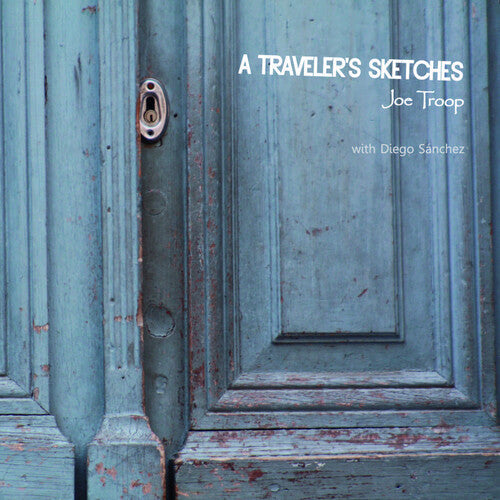 Joe Troop: A Traveler's Sketches  \ CD