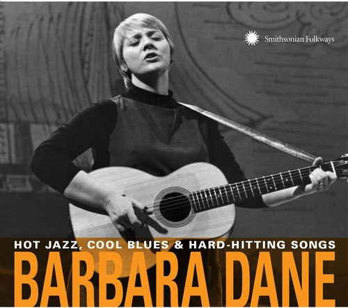 Barbara Dane: Hot Jazz Cool Blues & Hard-hitting Songs  \ CD