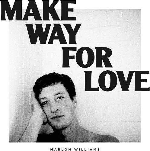 Marlon Williams- Make Way For Love - VINYL