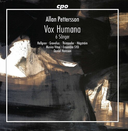 Hellgren  Greelius  Thimander  Hostrom  Musica Vitae  Ensemble Syd  Astrom  Hansson: Vox Humana / 6 Sanger  \ CD