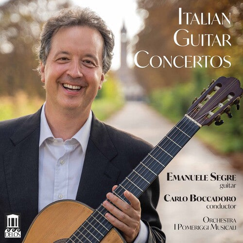 Segre  Boccadoro  Orchestra I Pomeriggi Musicali  Lazzaroni: Italian Guitar Concertos  \ CD