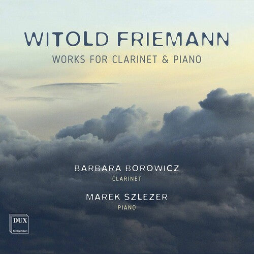 Borowicz  Szlezer: Works for Clarinet & Piano  \ CD