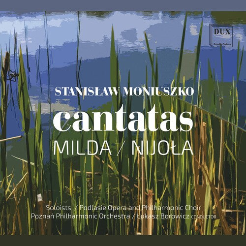 Podlasie Opera & Philharmonic Choir  Poznan Philharmonic Orchestra  Borowicz: Cantatas  \ CD