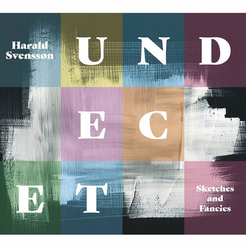 Undecet  Svensson: Sketches & Fancies  \ CD