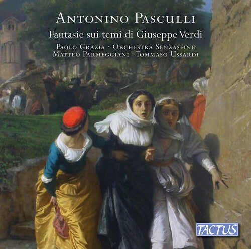 Grazia  Orchestra Senzaspine  Parmeggiani  Ussardi: Fantasie Sui Temi Di Verdi  \ CD