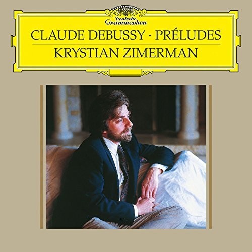 Debussy / Zimerman, Krystian: Prelude - Book 1 L 117 / Prelude - Book 2 L 123 \ LP
