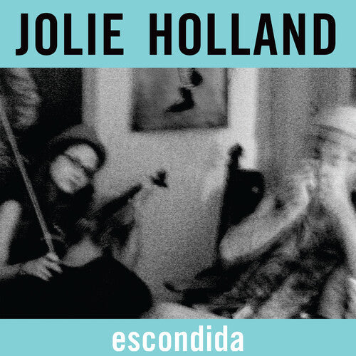 Jolie Holland: Escondida \ LP