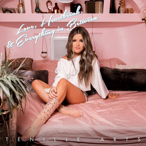Tenille Arts: Love, Heartbreak, & Everything In Between  \ CD