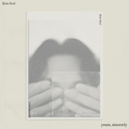 Kim Feel: Yours, Sincerely (Incl. 48pg Photobook + 16pg Lyric Paper) - CD