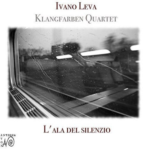 Klagfarben Quartet: Leva: L'Ala Del Silenzio  \ CD