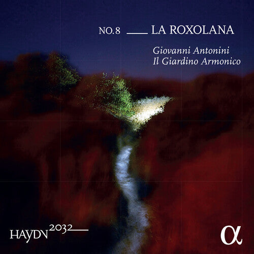 Antonini  Il Giardino Armonico: Haydn 2032 / Roxolana 8  \ CD