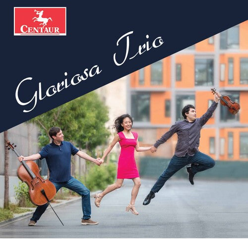 Gloriosa Piano Trio: Gloriosa Piano Trio  \ CD