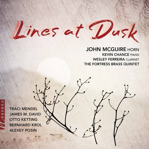 Mcguire  Chance  Ferreira  The Fortress Brass Quintet: Lines at Dusk  \ CD
