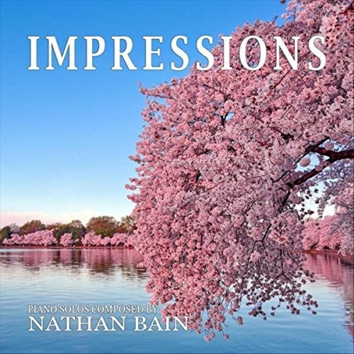 Nathan Bain: Impressions  \ CD