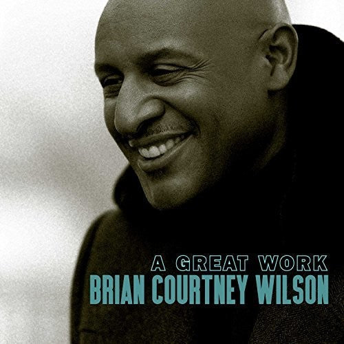 Brian Courtney Wilson: Great Work  \ CD