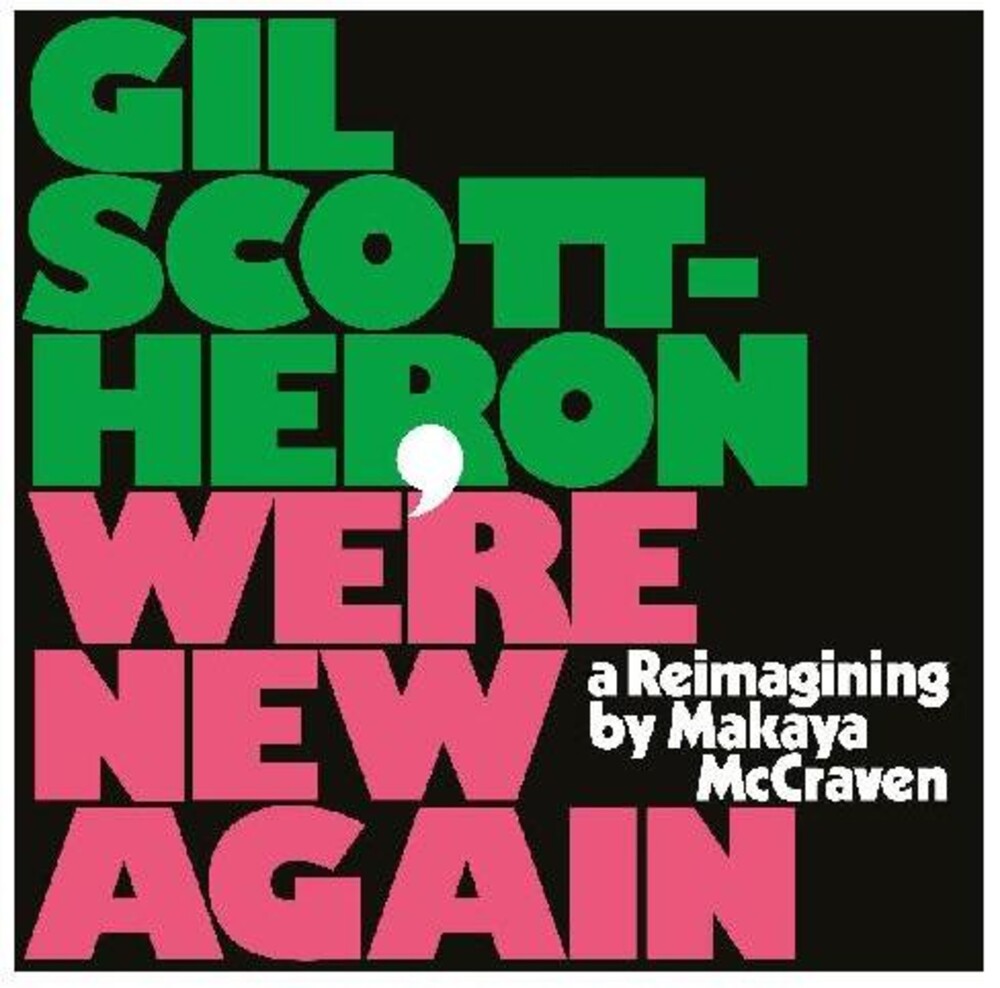 Gil Scott-Heron- We're New Again - A Reimagining by Makaya McCraven [LP] - VINYL
