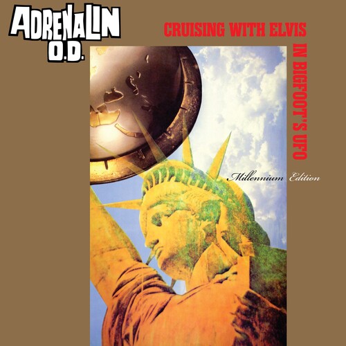 Adrenalin O.D.- Cruising with Elvis in Bigfoot's U.F.O. - Millennium Edition LP - VINYL