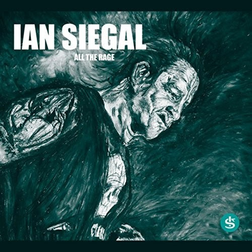 Ian Siegal: All the Rage  \ CD