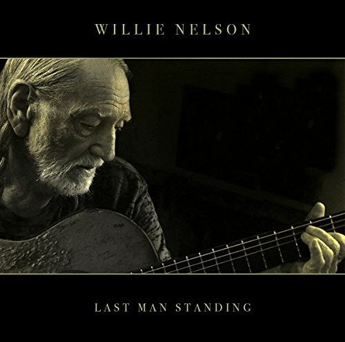 Willie Nelson: Last Man Standing \ LP